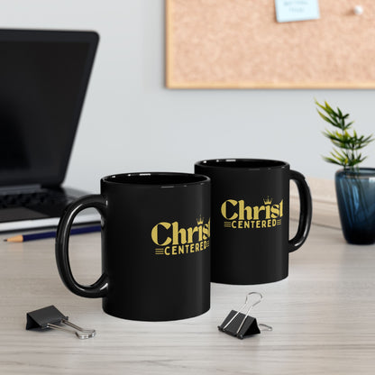 Christ Centered Black Mug (11oz, 15oz) - Christian Inspired