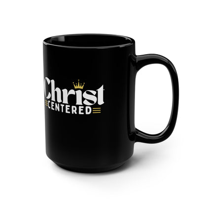 Christ Centered Design Black Mug, 15oz - Christian Religious