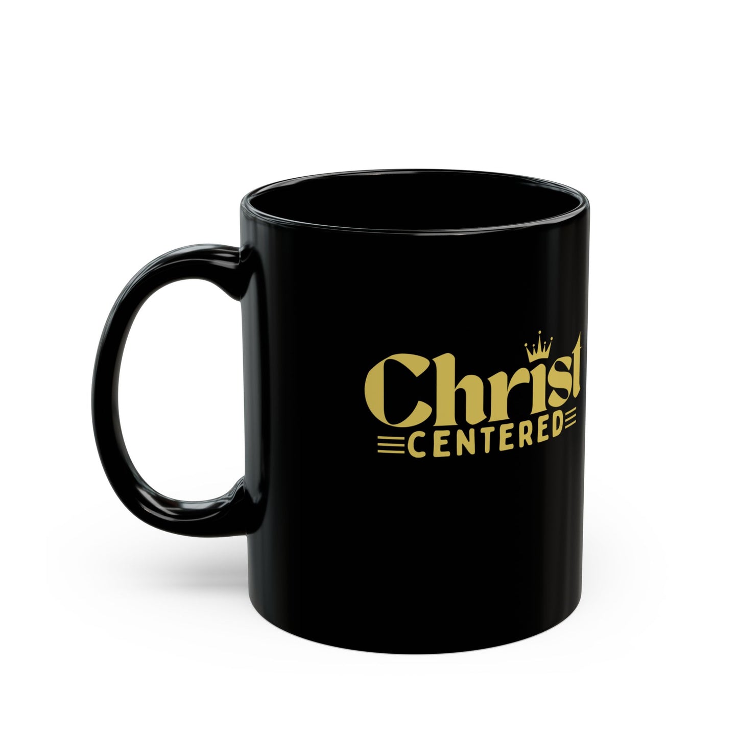 Christ Centered Black Mug (11oz, 15oz) - Christian Inspired