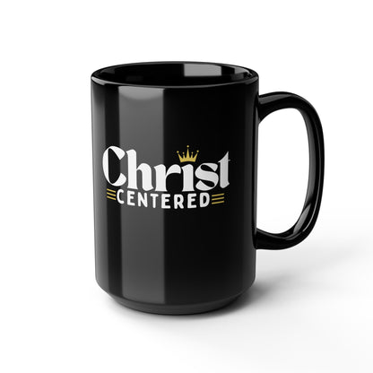 Christ Centered Design Black Mug, 15oz - Christian Religious