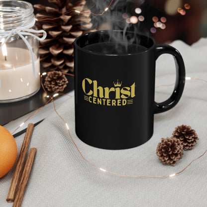 Christ Centered Black Mug (11oz, 15oz) - Christian Inspired