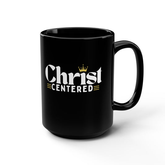 Christ Centered Design Black Mug, 15oz - Christian Religious